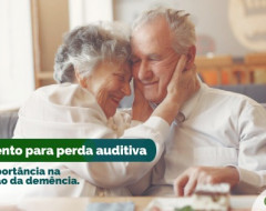 Tratamento para perda auditiva e sua importância na prevenção da demência